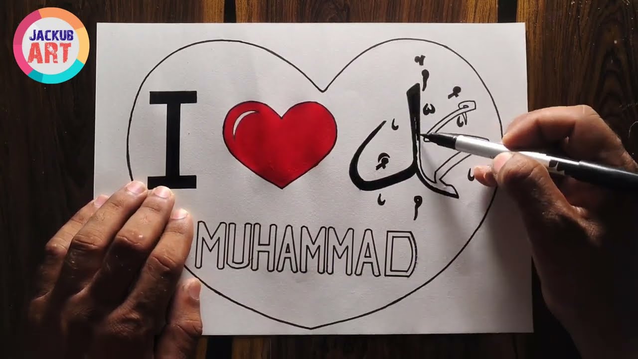 I Love Muhammad Poster Drawing ❤️ Muhammad Name Calligraphy 