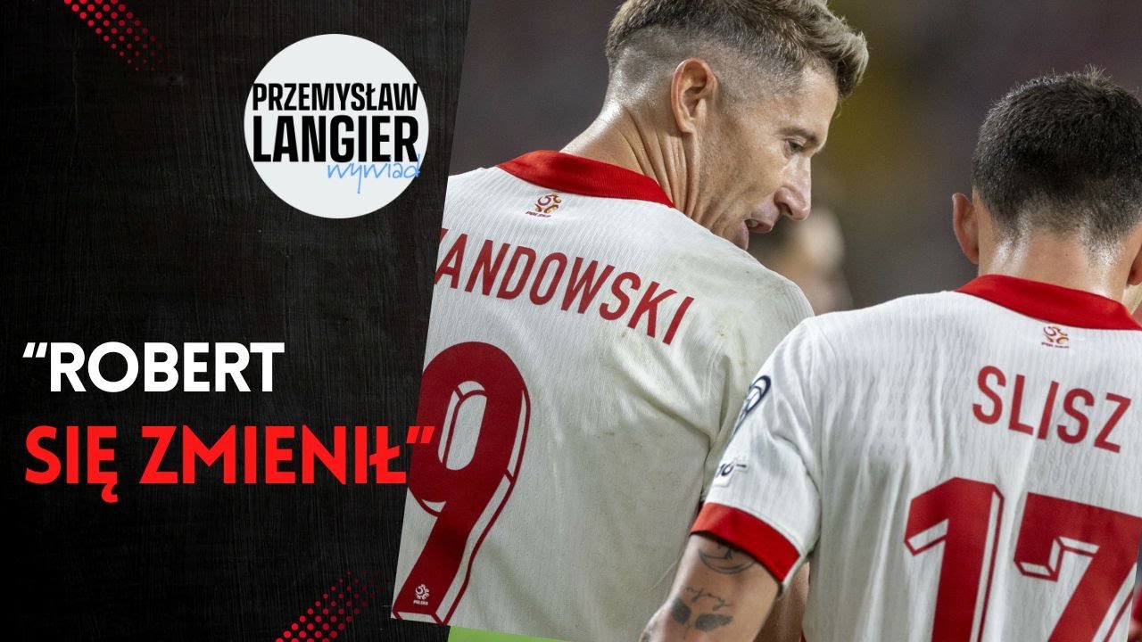 BARTOSZ SLISZ: ROBERT LEWANDOWSKI SIĘ ZMIENIŁ. W KADRZE SĄ NIEFAJNE SYTUACJE | Reprezentacja Polski