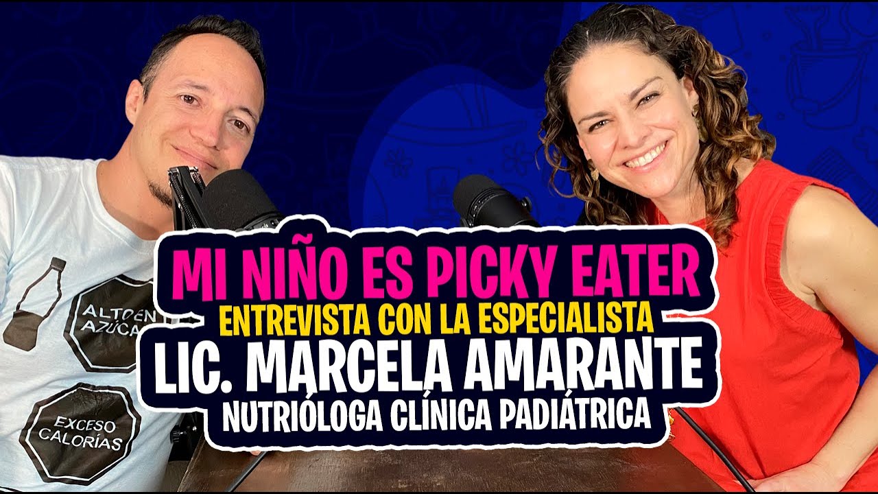 ¿Cómo tratar con niños melindrosos (#PickyEaters)? #EntrevistaConElEspecialista