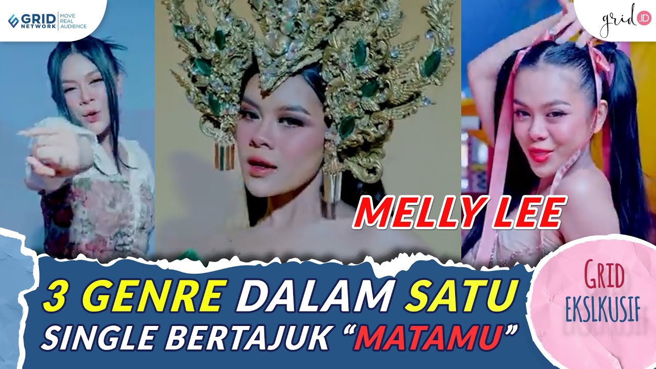 3 GENRE Jadi Satu! Dalam Single Terbaru MELLY LEE Bertajuk "MATAMU"
