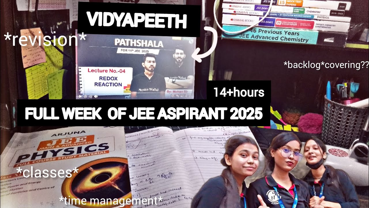 Days in the life of JEE ASPIRANT | Preparing for jee advance test | PW VIDYAPEETH| Study Vlog |JEE
