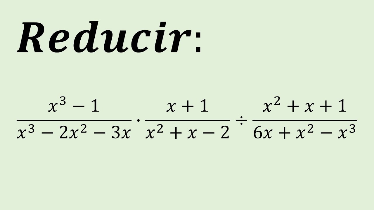 Multiplicacion y division de fracciones algebraicas