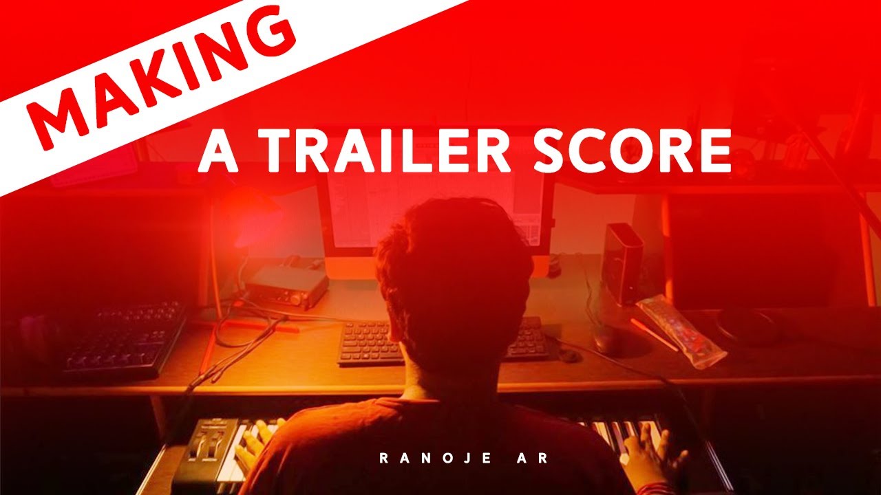 Composing a trailer score ! Ranoje Ar is Live !!