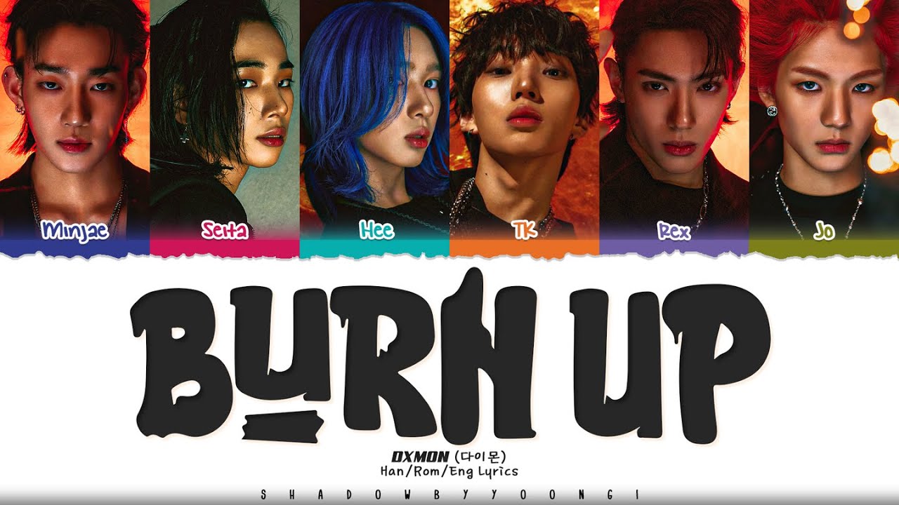 DXMON (다이몬) 'Burn Up' Lyrics [Color Coded Han_Rom_Eng] | ShadowByYoongi