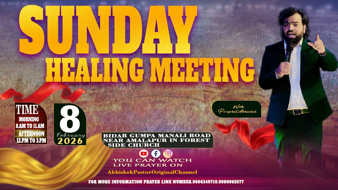 SUNDAY HEALING MEETING  #prophetabhishekbidarhealing
