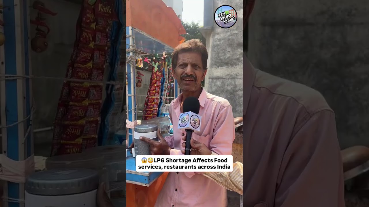 LPG Shortage Affects Badly to the Food. services & Restaurants!🙏 #kemchhosurat #suratnews