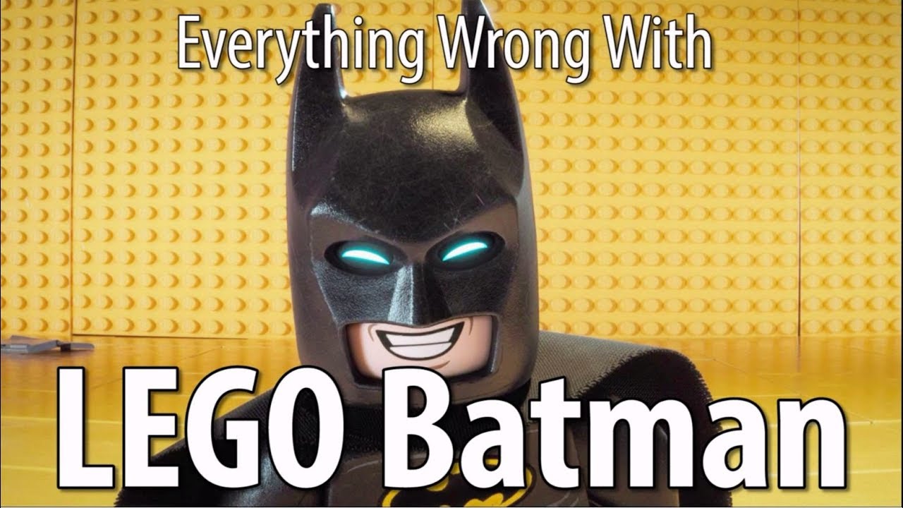 Everything Wrong With The LEGO Batman Movie