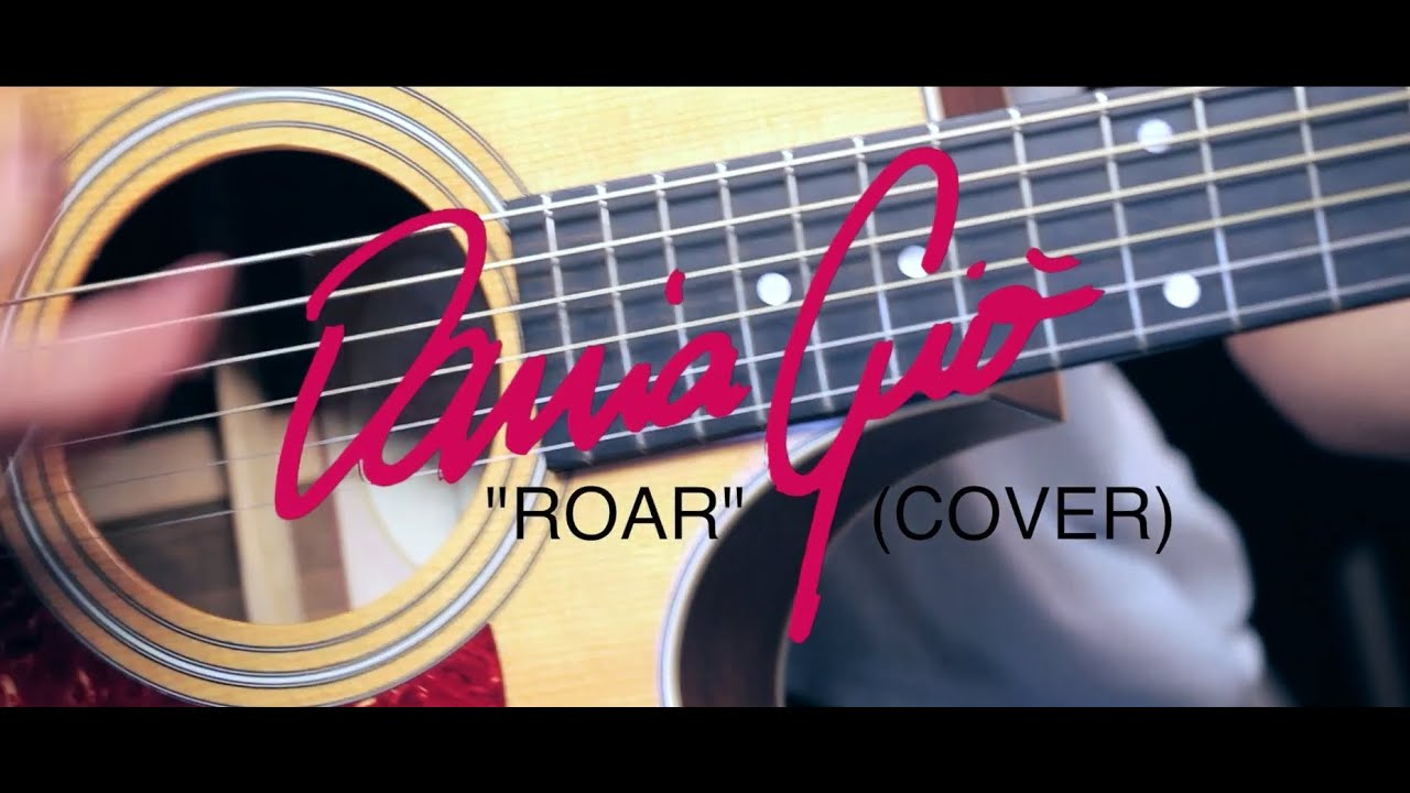 Dania Gi&ograve; - Roar [KATY PERRY COVER]