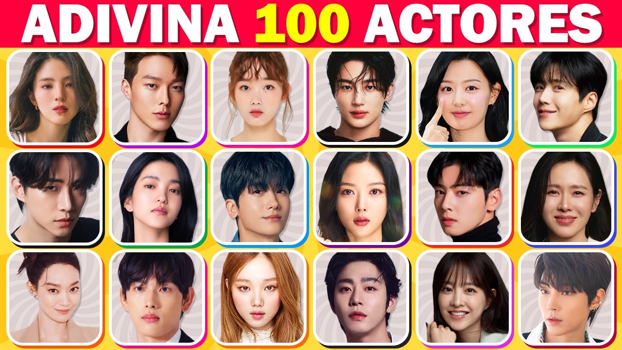 Adivina 100 Actores de KDRAMAS más populares ¿Cuántos conoces? - Quiz de Dramas Coreanos