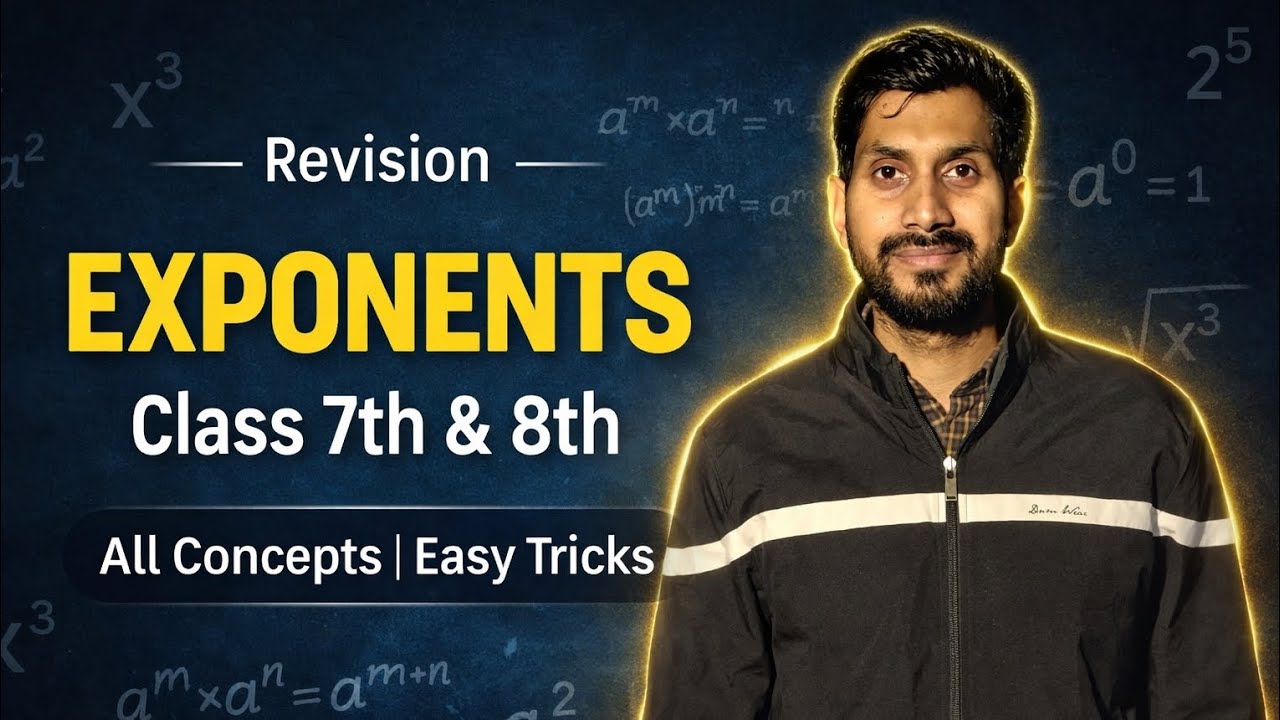  Class 7 & 8 | chapter - EXPONENTS| All CONCEPTS |  step by step solution 