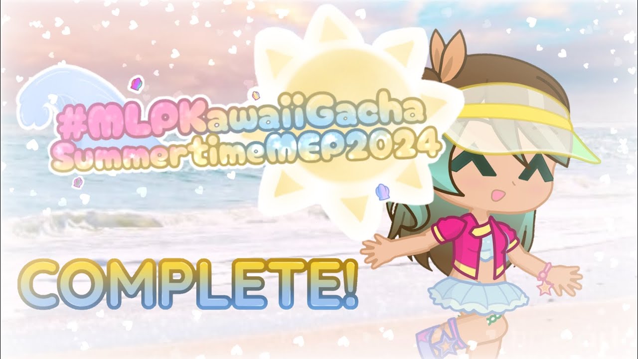 #MLPKawaiiSummerTimeMEP2024