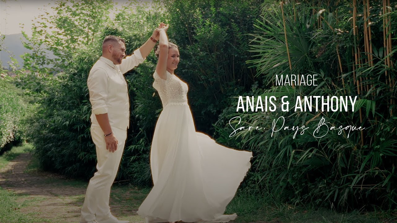Anais & Anthony // Mariage à Sare dans le Pays Basque // Teaser Film