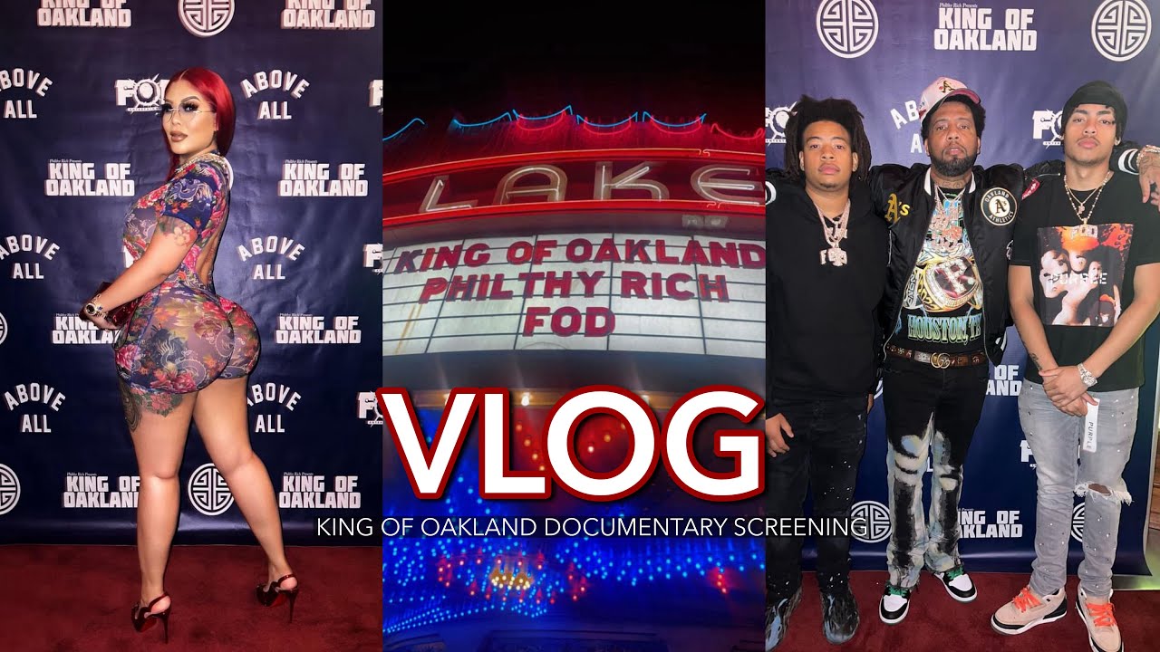 PHILTHY RICH KING OF OAKLAND DOC SCREENING | VLOG 1