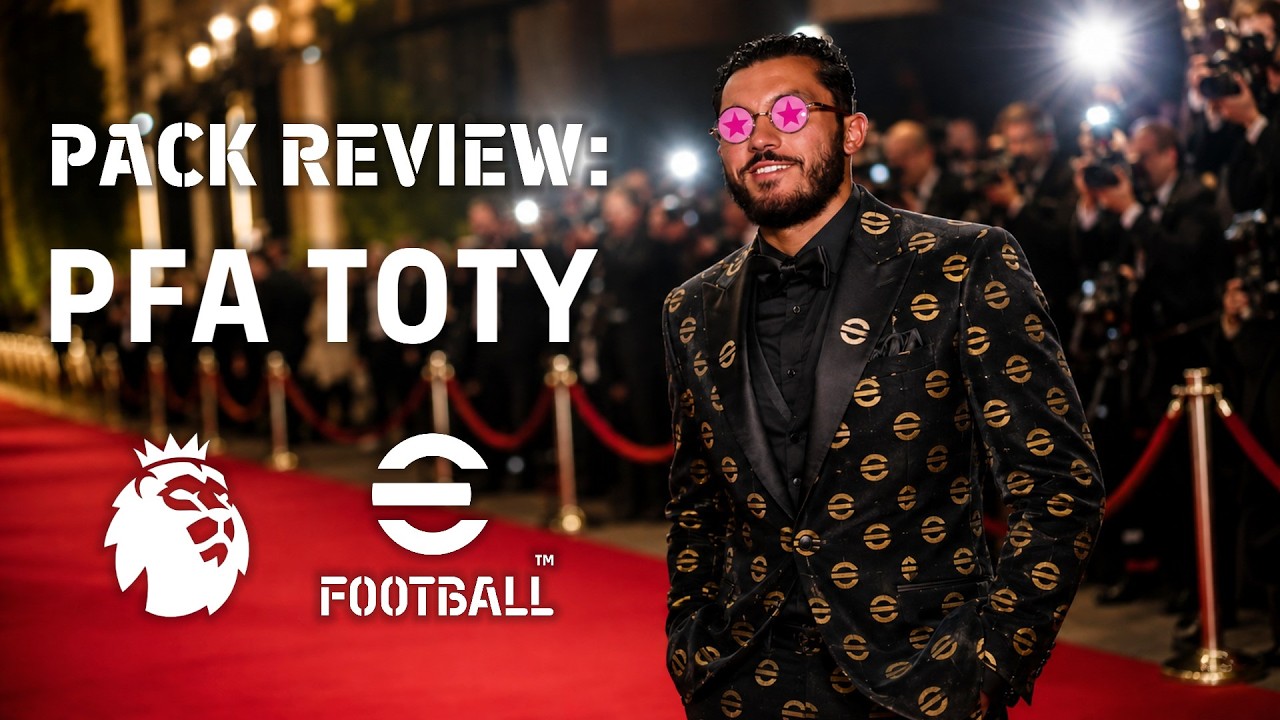 eFootball Pack Review: 2026 PFA Premier League TOTY