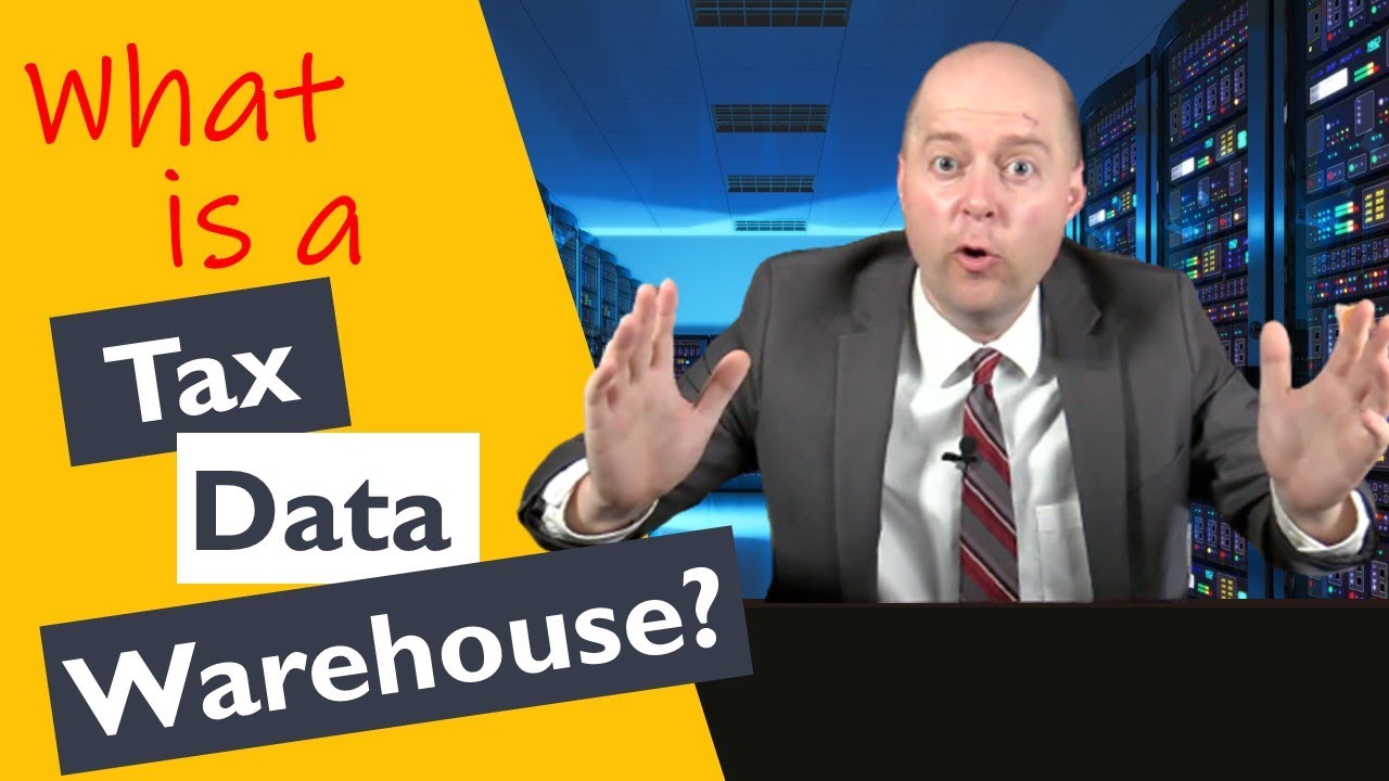 What is a Tax Data Warehouse?