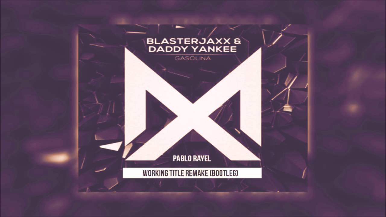 Daddy Yankee - Gasolina (Blasterjaxx Remix)[Dimitri Vegas & Like Mike TML '16]