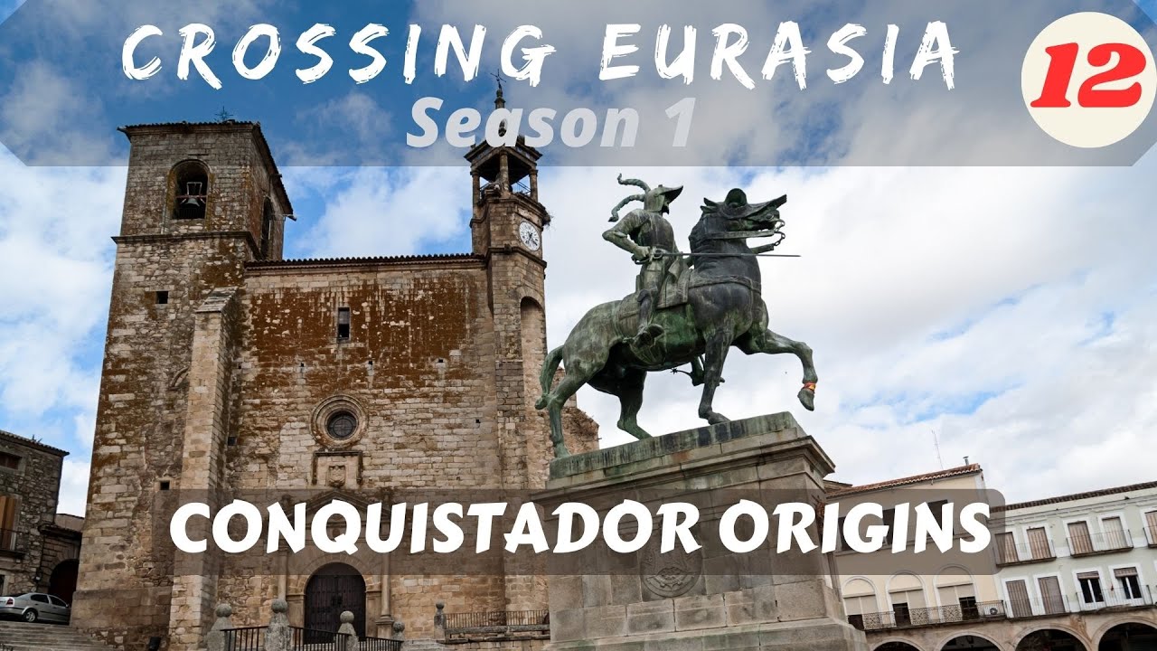 Trujillo: A Conquest-Era Hill Town of Inland Spain | Crossing Eurasia