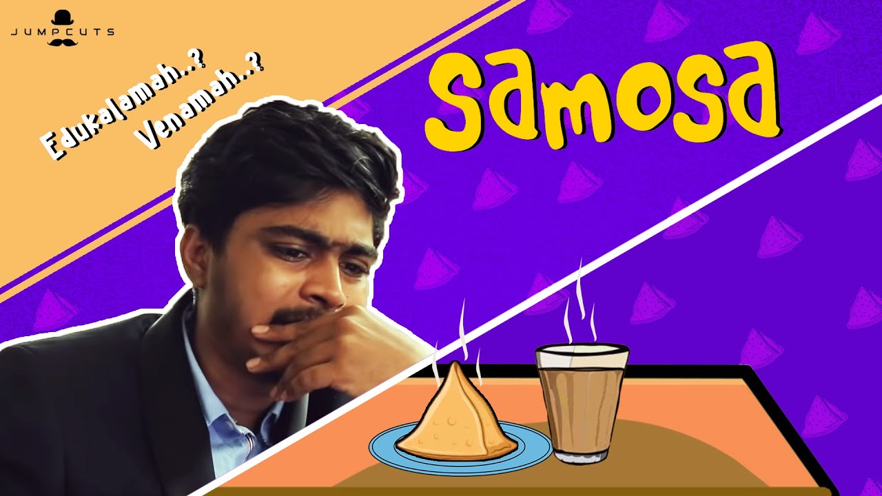 Samosa | Jumpcuts | Hari baskar | Naresh