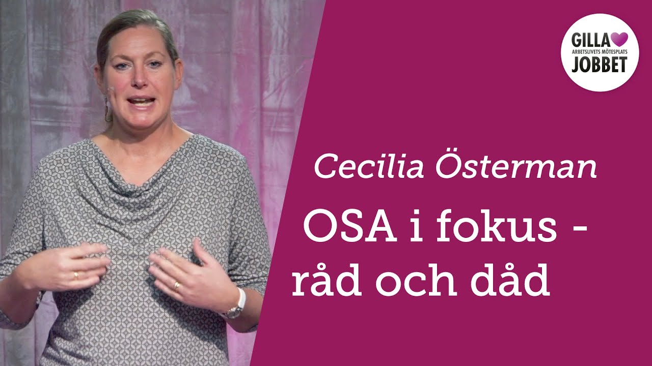 OSA i fokus - råd och dåd – Cecilia Österman
