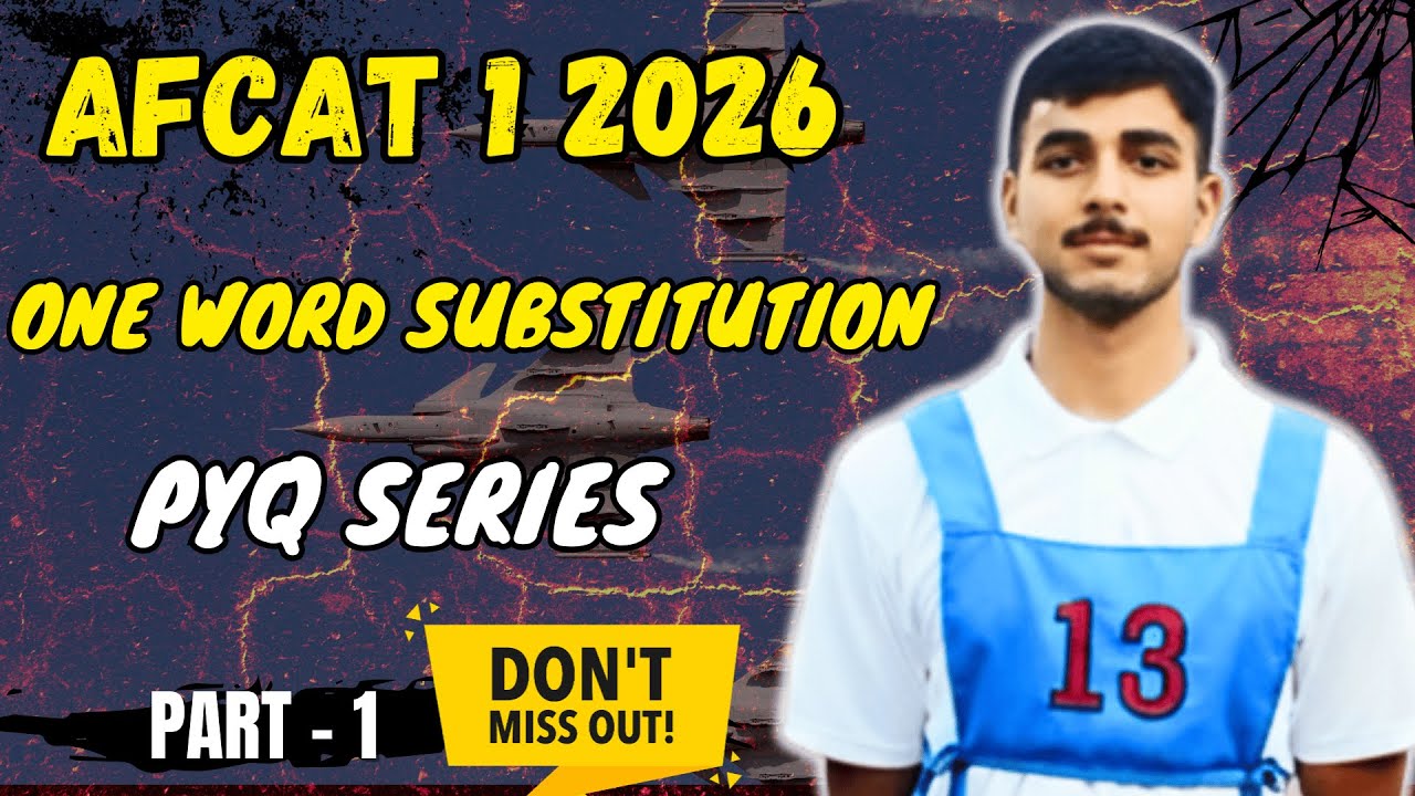 AFCAT 1 2026 English | 50 Most Expected One-Word Substitution | Alpha Series – Part 1