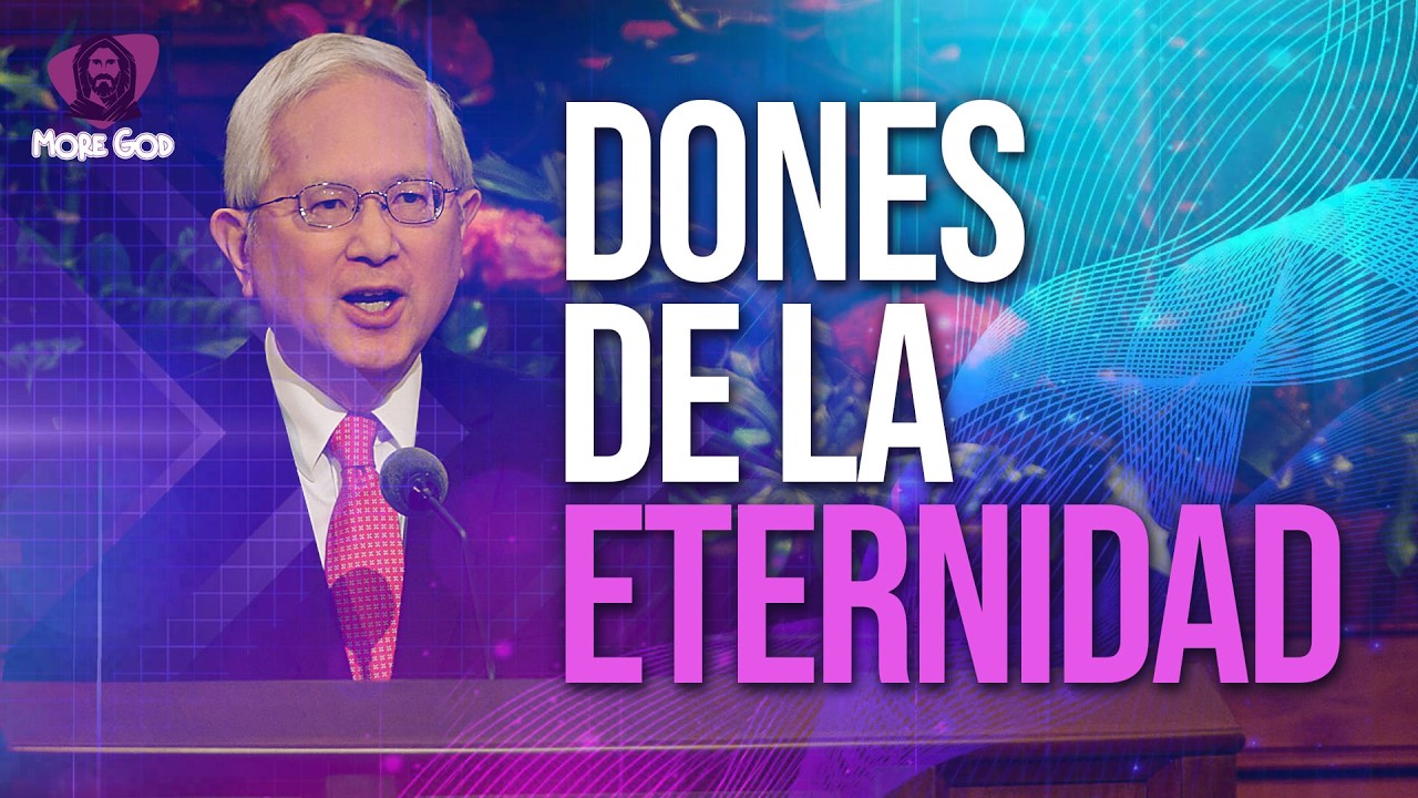 DONES DE LA ETERNIDAD / DISCURSOS Y PROFETAS