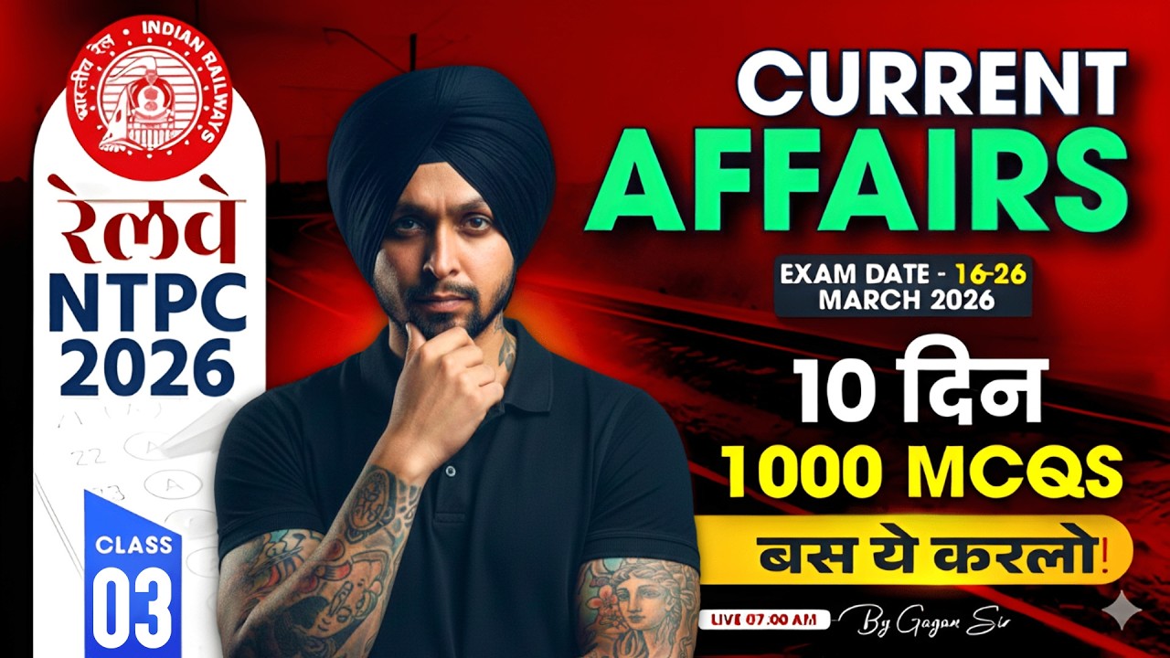 RRB NTPC 2026 | NTPC Current Affairs 2026 | Best 1000 MCQs | Current Affair For RRB NTPC 2026