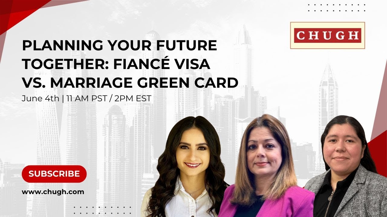 Planning Your Future Together: Fianc&eacute; Visa vs. Marriage Green Card