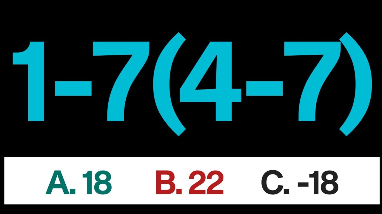 1 - 7 (4 - 7) = ❓\ See How I Solved This Math Problem Step by Step!
