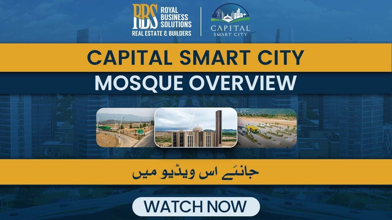 Capital Smart City Mosque Detailed Overview | Capital Smart City Development