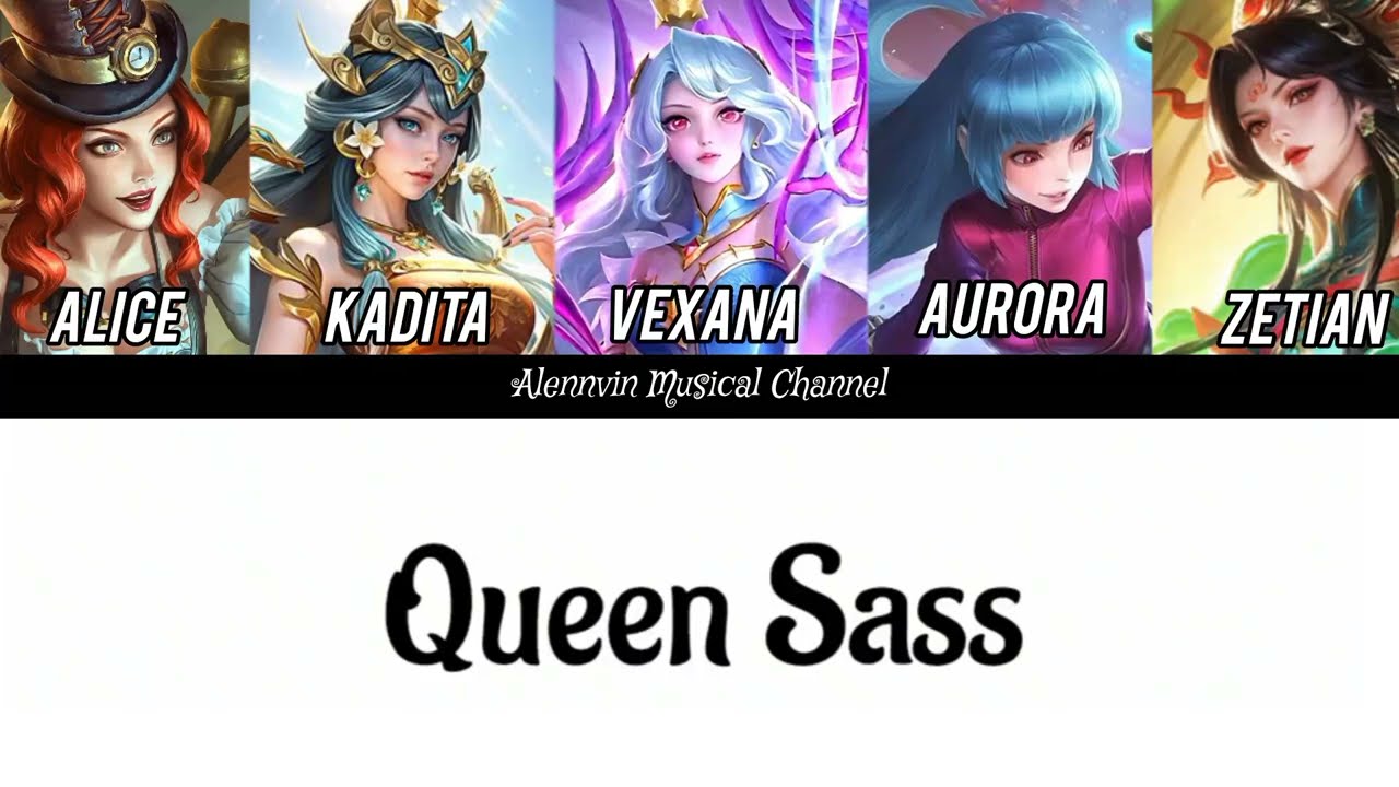 Queen Sass - MLBB (Mage)_Lyric Color Coded