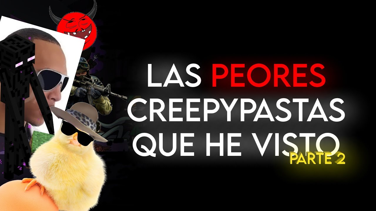 LAS 5 PEORES CREEPYPASTAS que he VISTO (PARTE 2) | BlankVoid (LOQUENDO)
