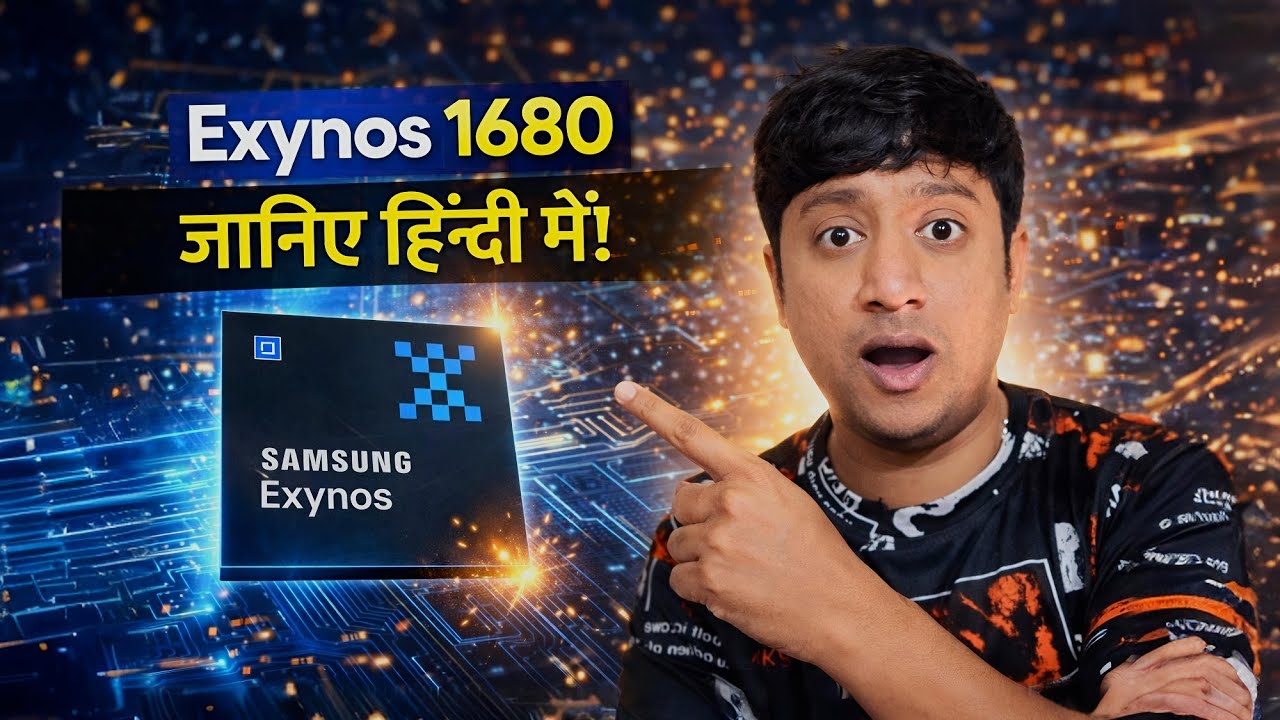 Samsung Exynos 1680 Explained in Hindi | 4nm Chip, CPU, GPU, AI Power & Performance Review