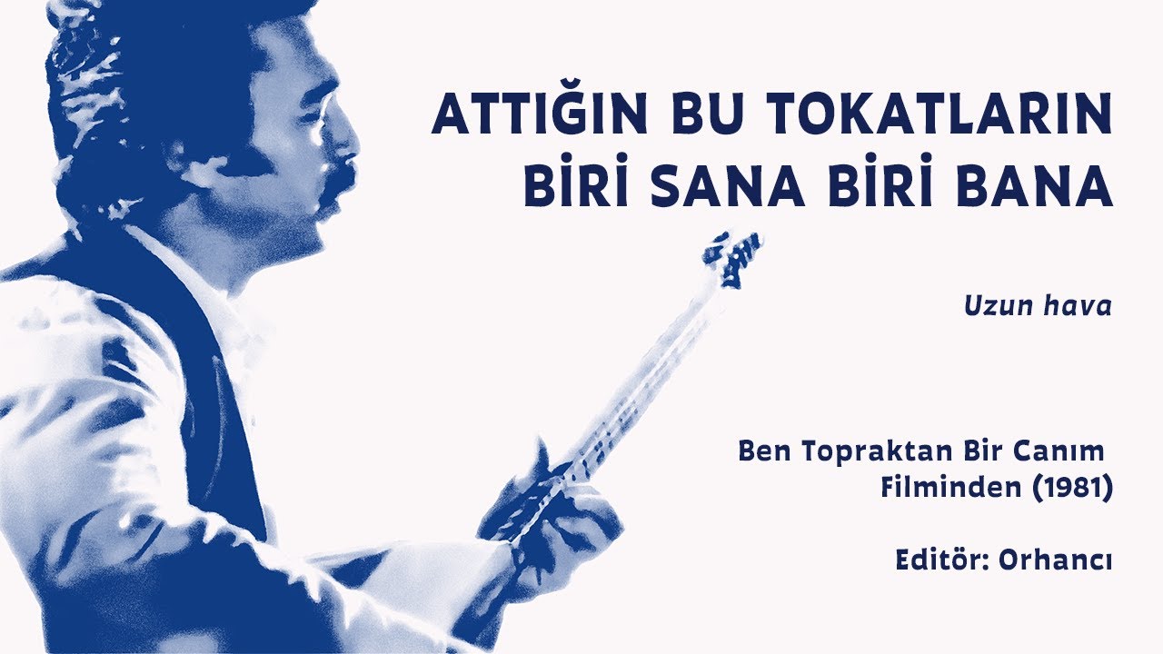 Attığın Bu Tokatların (Divan sazı ile Uzun Hava) (Orhan Gencebay)