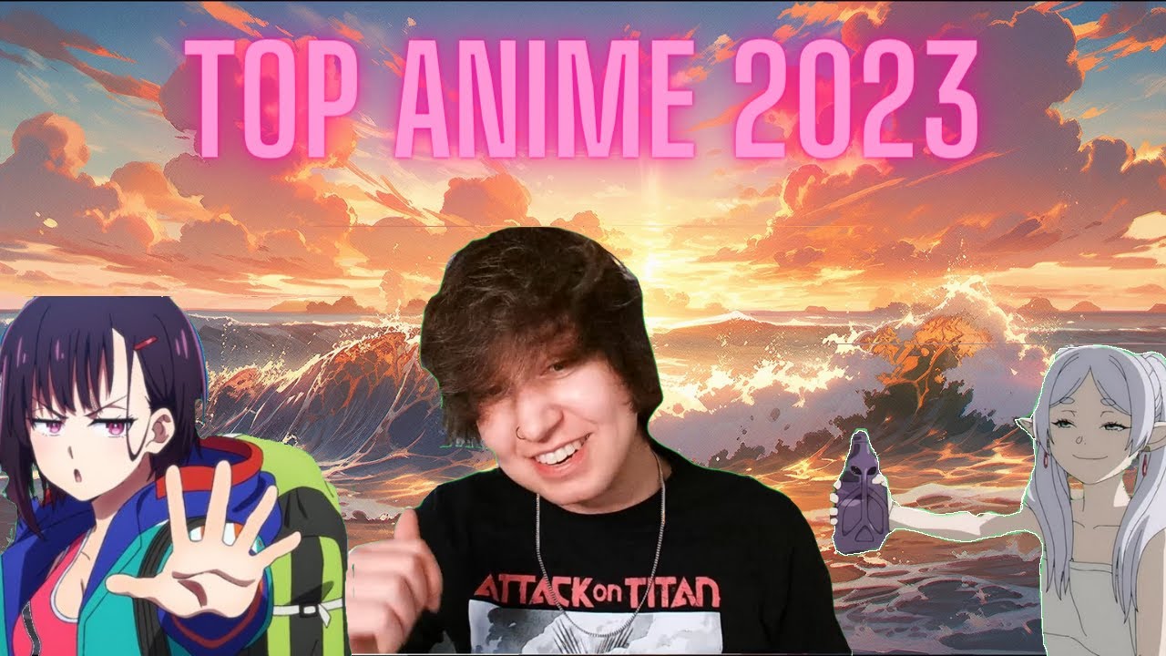 BEST Anime of 2023