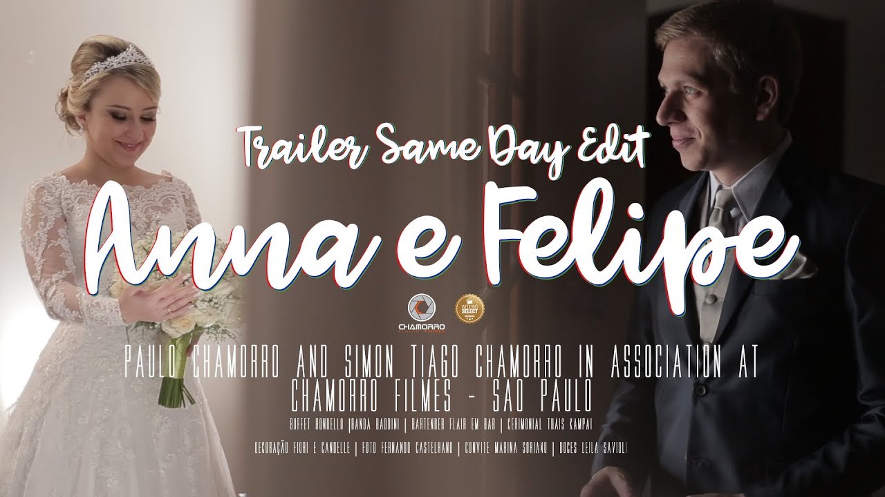 Trailer SDE Anna e Felipe  | Igreja Nossa Senhora Auxiliadora (Salesiano) / Recep&ccedil;&atilde;o: Ipanema Clube