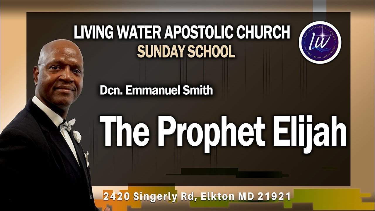 Dcn Emmanuel Smith - The Prophet Elijah (01-11-26)