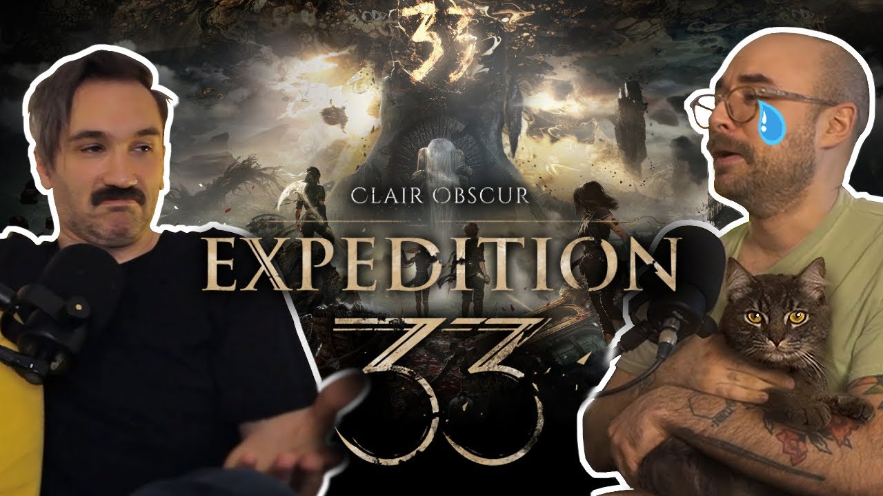 Expedition 33, The Best And Worst Game Of The Year | Podcast