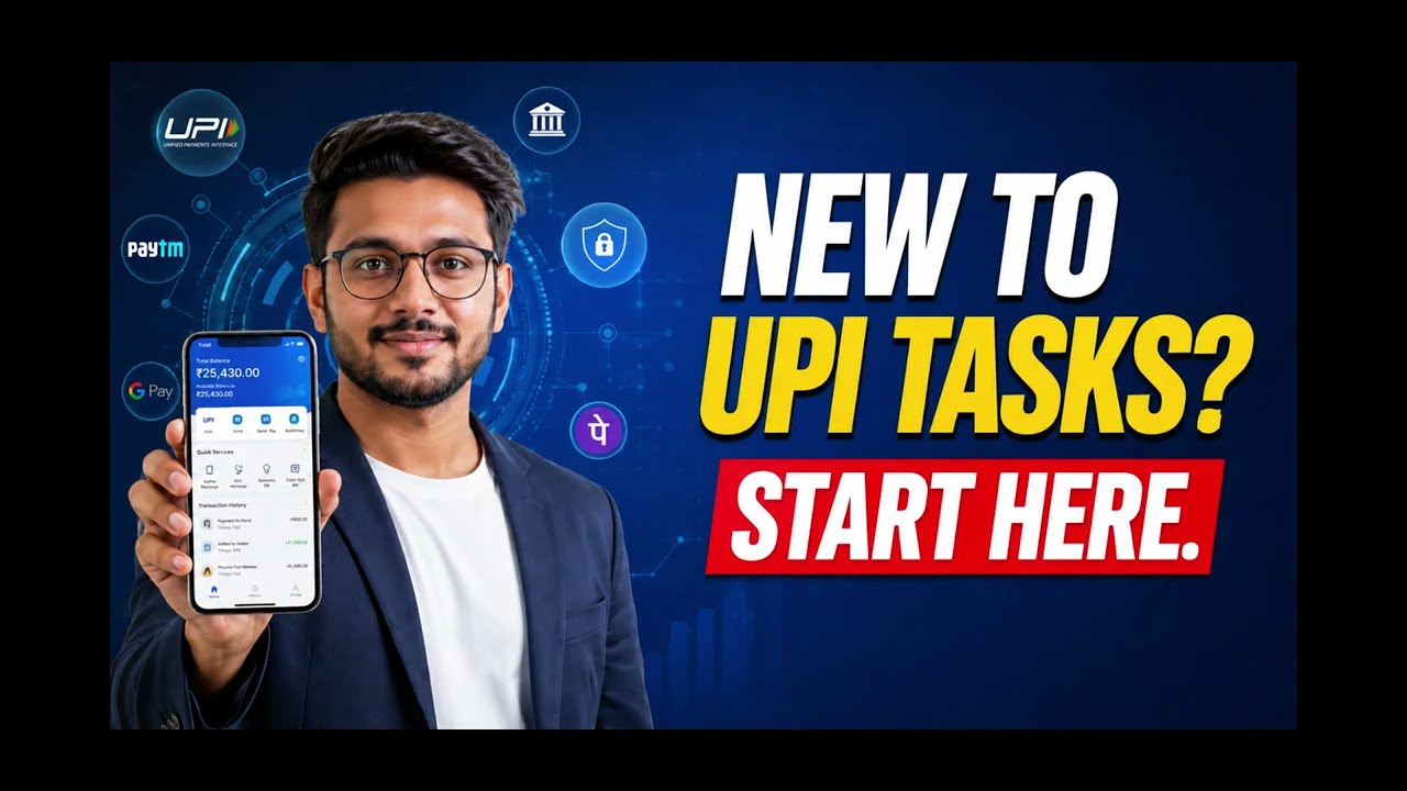 New To UPI Tasks?🤑💸 Watch This First | Beginner Guide 2026