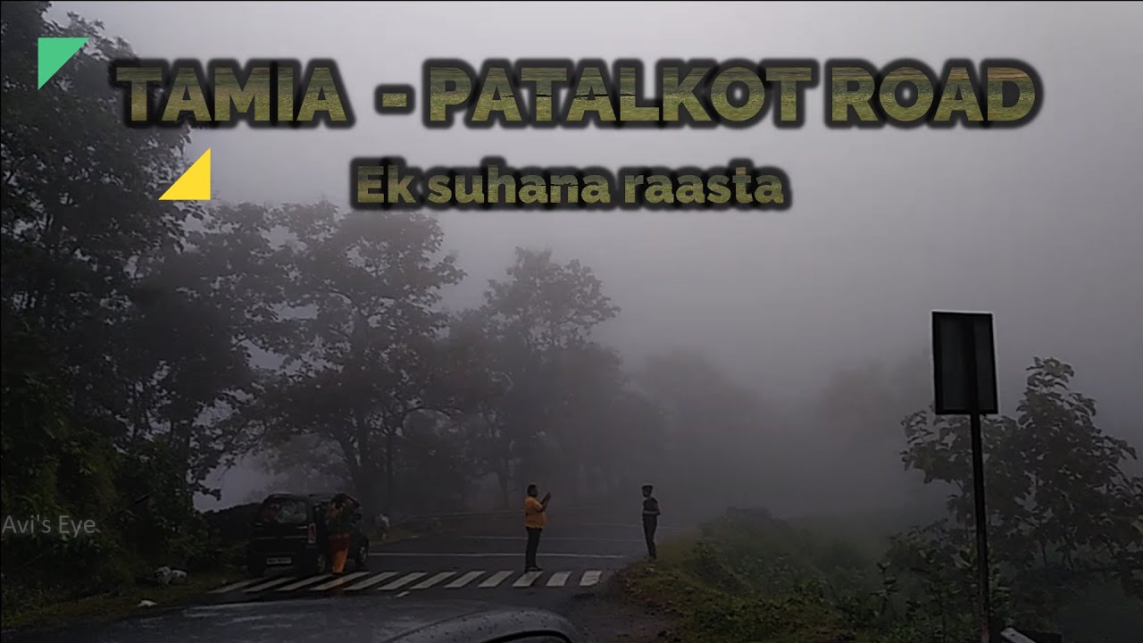 Patalkot Tamia  Road Extremely Foggy Route