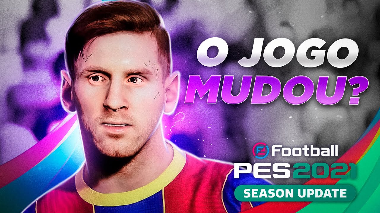 PES 2021: VALE A PENA COMPRAR? O QUE MUDOU?!? MINHA ANÁLISE SINCERA!!!