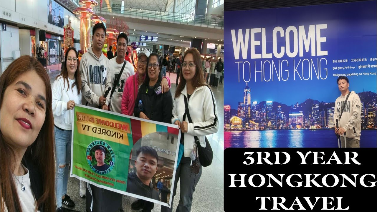 🔴 3rd YEAR HONGKONG TRAVEL@KalingapRabOfficial @valsantosmatubang541 
