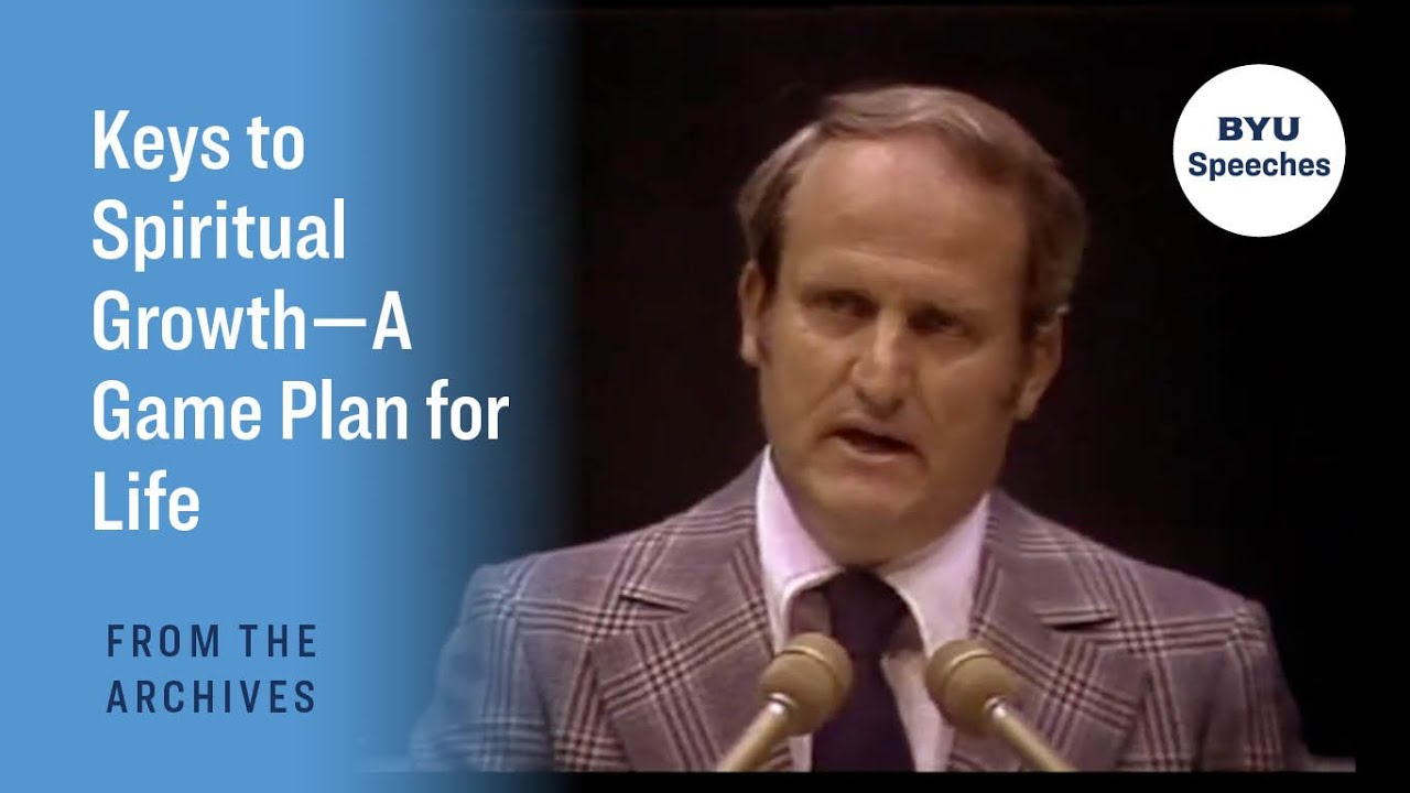 Keys to Spiritual Growth—A Game Plan for Life | LaVell Edwards | 1976