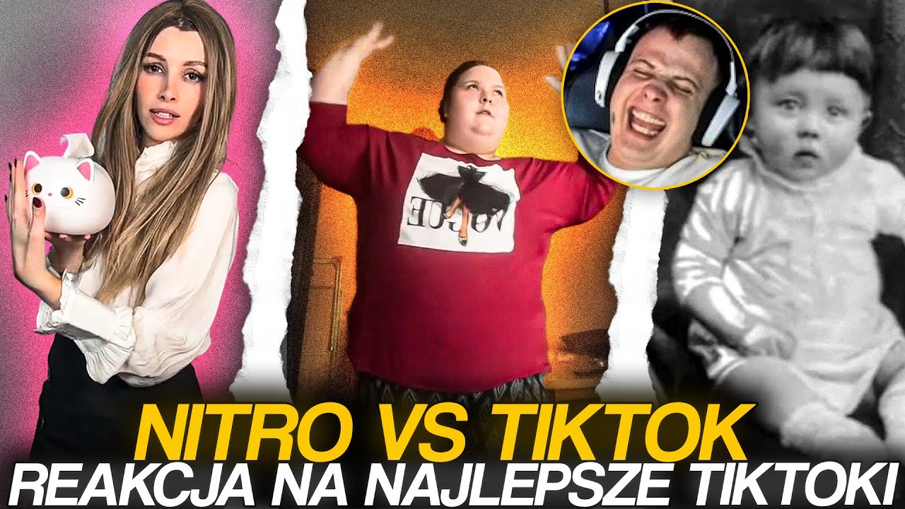 NITRO REAKCJA NA NAJLEPSZE TIKTOKI #3