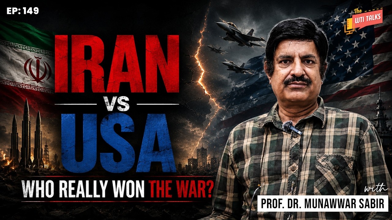 Iran vs USA: Who Really Won the War? | Prof. Munawwar Sabir | World Times