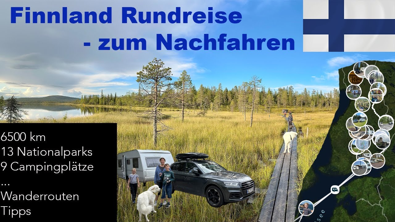 BEST OF Finland - Zusammenfassung unserer Finnland Rundreise - Roadtrip