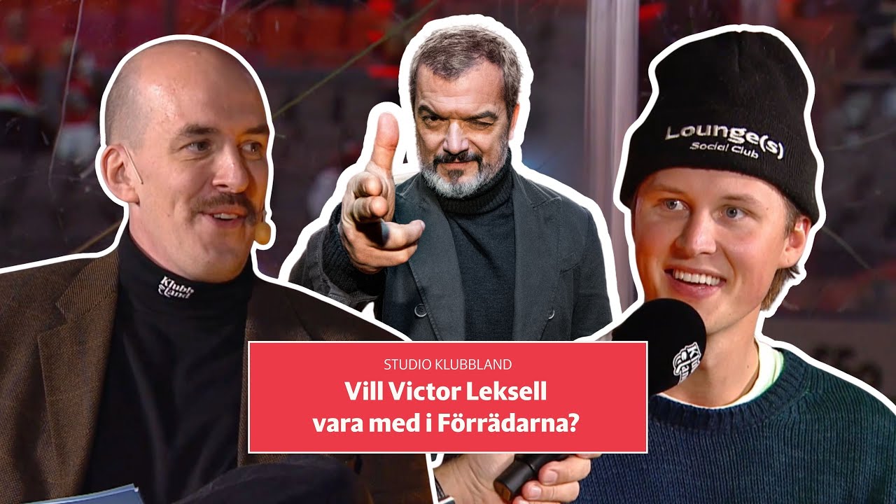 Vill Victor Leksell vara med i Förrädarna? | Studio Klubbland
