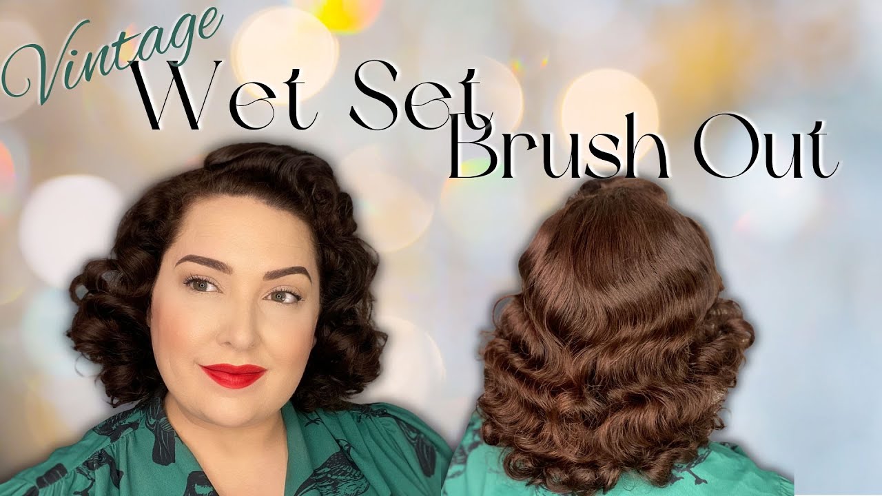 Vintage Glam: Achieving the Perfect Wet Set Brush Out