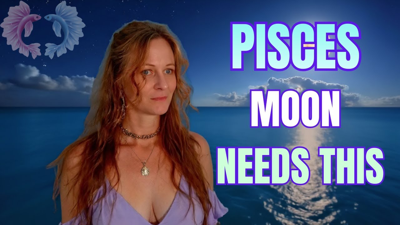 PISCES Moon in Love: Emotional Needs They’ll Never Say Out Loud #pisces #astrology