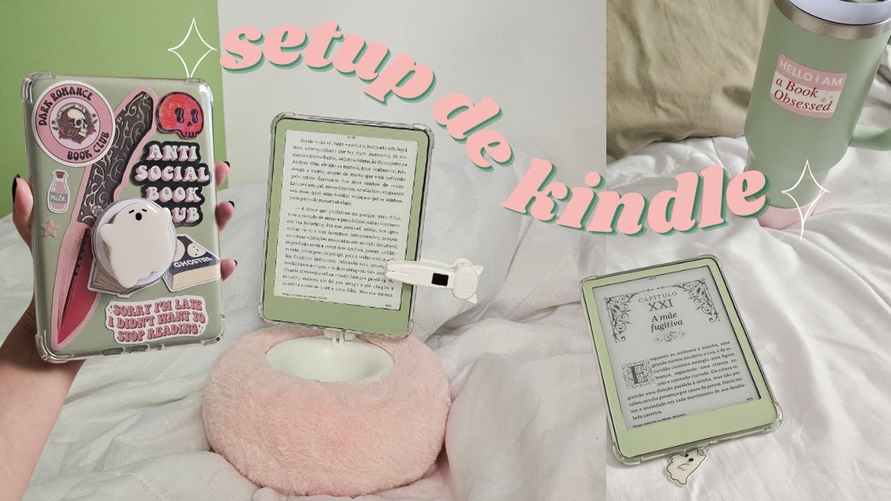 IDEIAS PARA O SEU SETUP KINDLE e como eu organizei o meu
