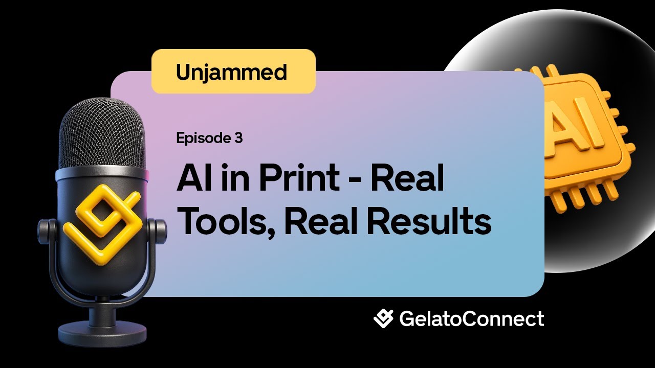 Unjammed Episode 3: AI in Print Real Tools, Real Results – Separating Hype from Help